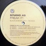 Studio 45 Freak It! (Remixes By Pete Heller / Black Science