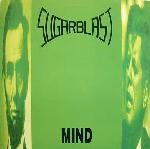 Sugarblast  Mind