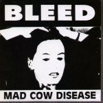 Bleed Mad Cow Disease