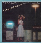Nancy Peppers  Leaving For Better Times
