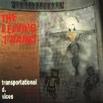 Leaving Trains Transportational D. Vices
