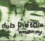 Dub Pistols  Westway EP