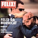Felix Da Housecat  Harlot