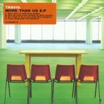 Travis  More Than Us E.P CD#1