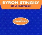 Byron Stingily  Get Up (Everybody)