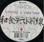 Syntax & Yam Yam  Washoku Test Zensen