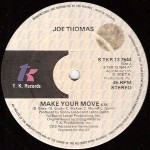 Joe Thomas  Make Your Move