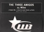 Three Amigos 25 Miles