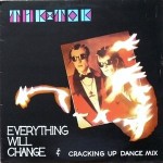 Tik & Tok  Everything Will Change