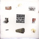 Seasick Steve & The Level Devils Cheap