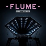 Flume Flume Deluxe Edition