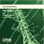Trancesetters  The Saga (Disc Two)