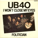 UB40  I Won't Close My Eyes 