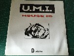 U.M.I.  House Is