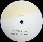 Secret Story  Morning Light (Remixes)