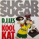 DJ Les And The Kool Kat Featuring The Archies Sugar Sugar