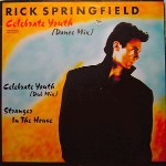 Rick Springfield  Celebrate Youth (Dance Mix)