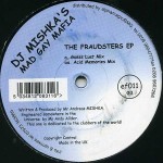 DJ Mishka's Mad Gay Mafia The Fraudsters EP