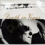 Death In Vegas  Dirt