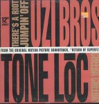 Uzi Bros. / Tone Loc There's A Riot Jumpin' Off / Cheeba Cheeba