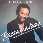 Quincy Jones  Razzamatazz
