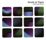 Death In Vegas  Twist And Crawl