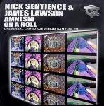 Nick Sentience & James Lawson  Amnesia / On A Roll (Universal Language Album Samp