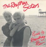 Rhythm Sisters Road To Roundhay Pier
