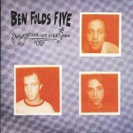 Ben Folds Five  Whatever And Ever Amen