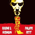 Eugene S. Robinson + Philippe Petit The Crying Of Lot 69