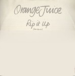 Orange Juice  Rip It Up