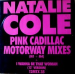 Natalie Cole  Pink Cadillac (Motorway Mixes)