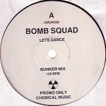 Bomb Squad Let's Dance