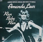 Amanda Lear Run Baby Run