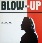 Blow-Up Good For Me