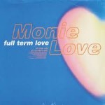 Monie Love  Full Term Love