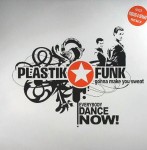 Plastik Funk  Gonna Make You Sweat (Everybody Dance Now!) (Remix