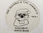 Dr. Mambo & The Jambo's Krankin' Kristmas