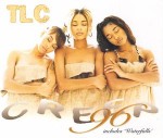 TLC  Creep '96