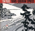 Tim Pane Trans-Siberian Express