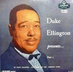 Duke Ellington And His Orchestra  Duke Ellington Presents... Part 1