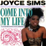 Joyce Sims  Come Into My Life