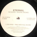 Eternal So Good 