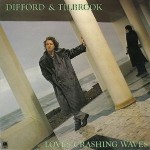 Difford & Tilbrook  Love's Crashing Waves