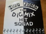 Digimix Hit Squad Hey Jack
