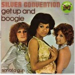 Silver Convention  Get Up And Boogie