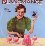 Blancmange  Blind Vision
