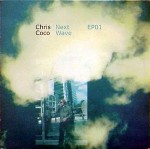 Chris Coco  Next Wave EP01