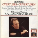 Rossini, Philharmonia Orchestra, Carlo Maria Giuli Rossini Overtures
