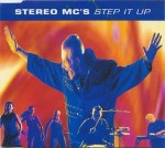 Stereo MC's  Step It Up
